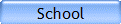 School